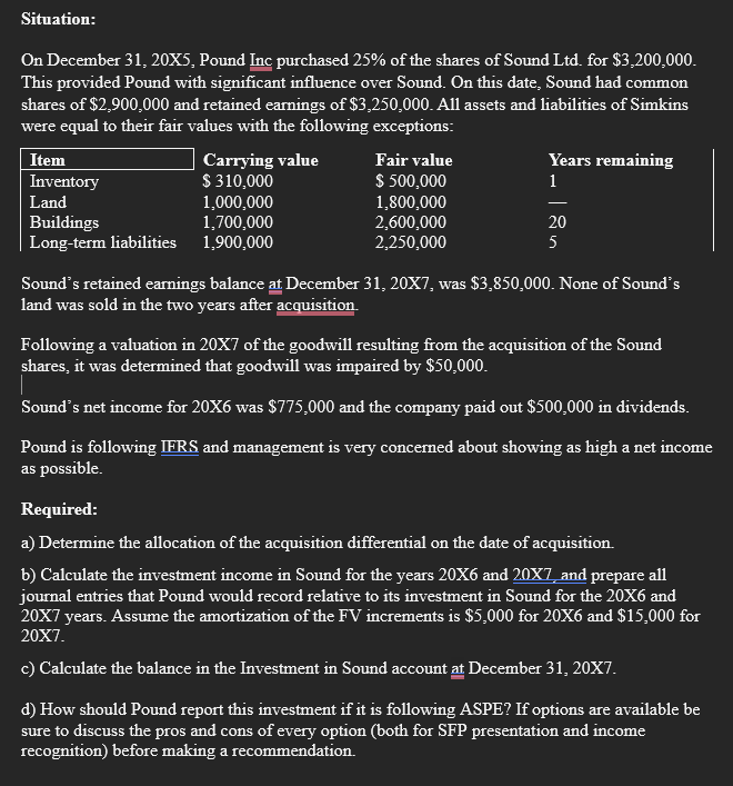Situation: On December 3 1 , 2 0 X 5 , Pound Inc