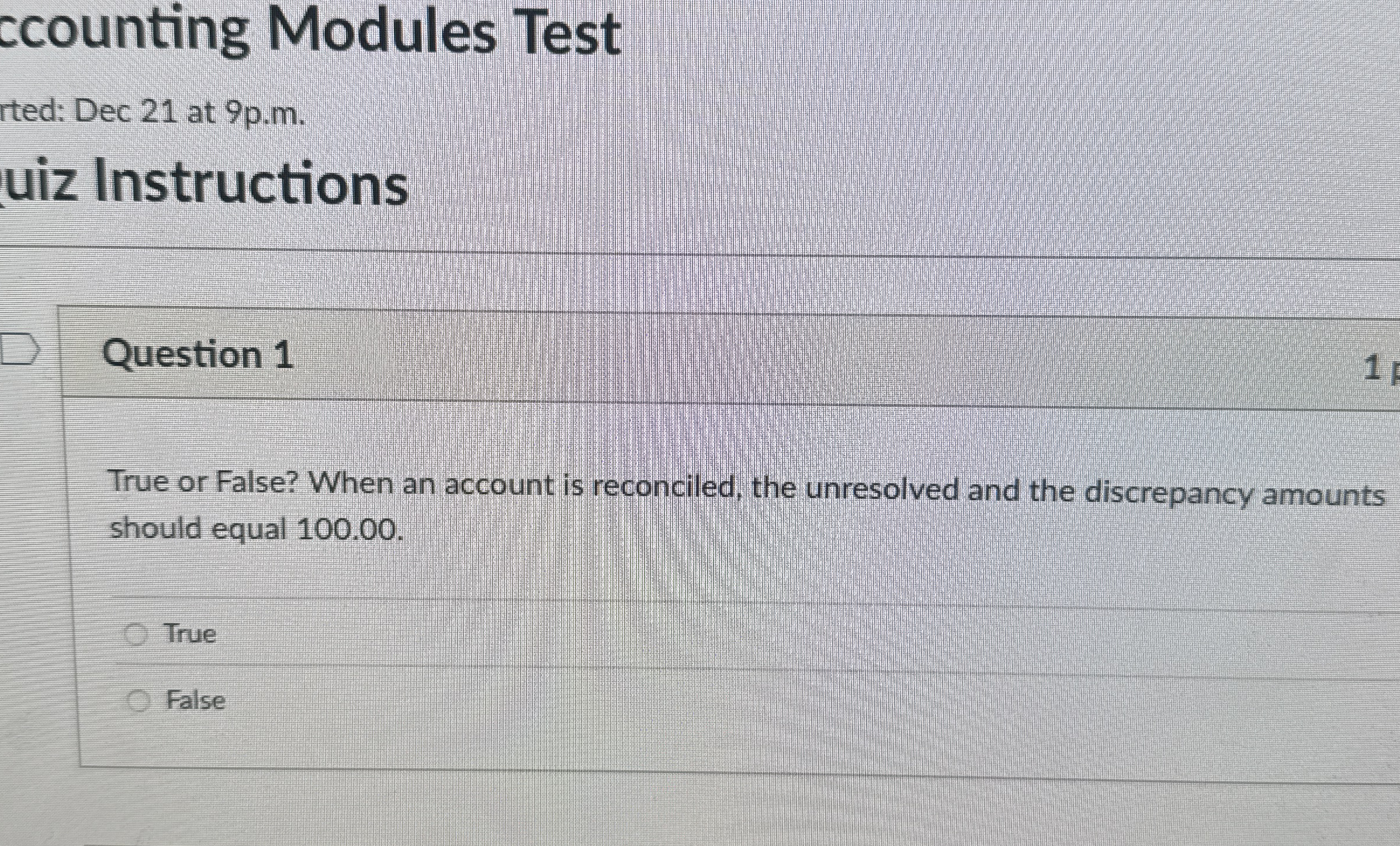ccounting Modules Test rted: Dec 2 1 at 9 p . m .