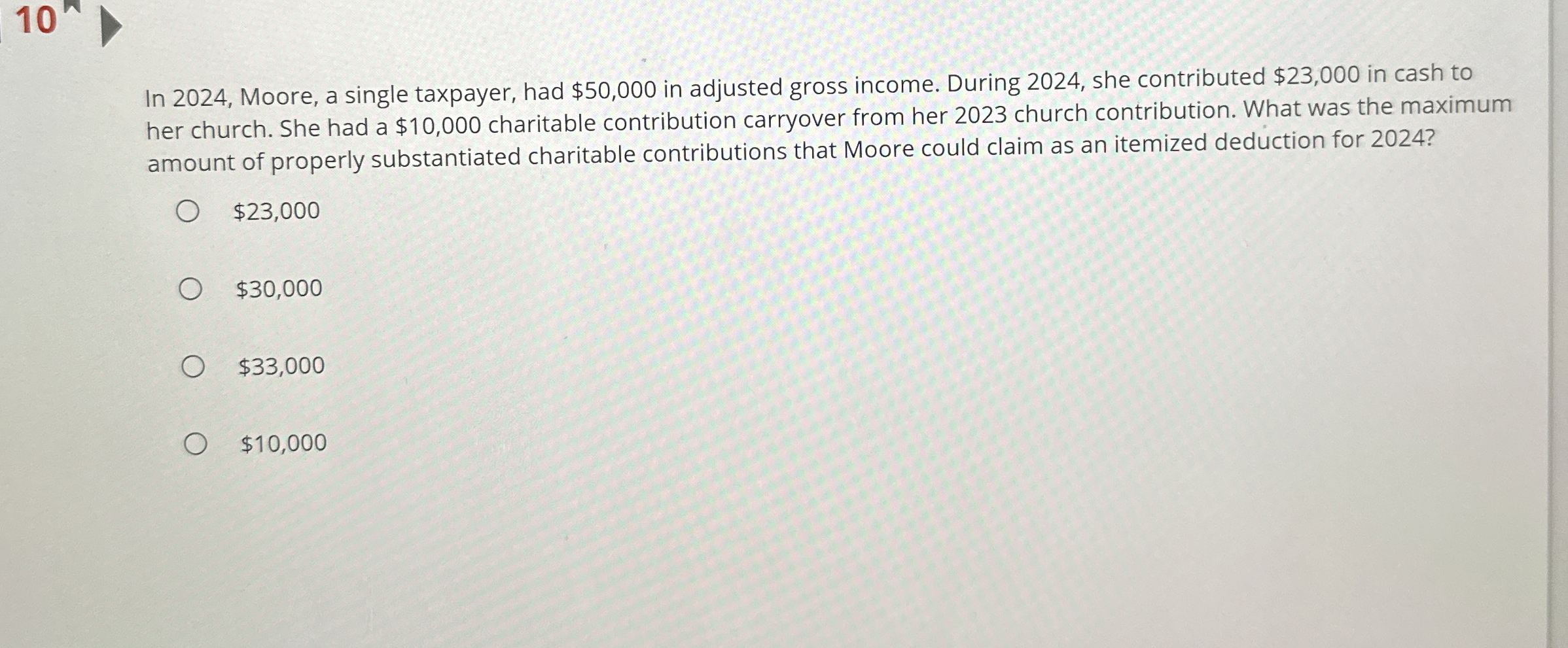 1 0 In 2 0 2 4 , Moore, a single taxpayer, had $