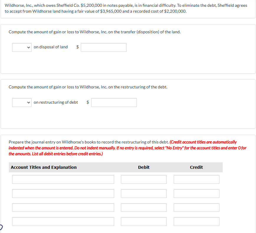 Wildhorse, Inc., which owes Sheffield Co . $ 5 ,