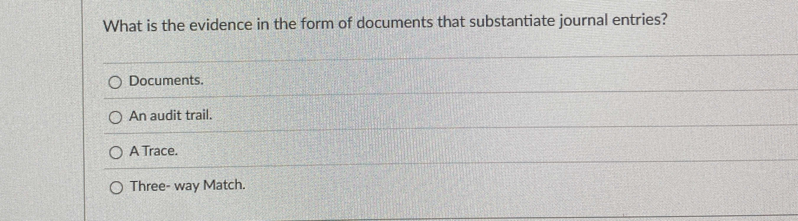What is the evidence in the form of documents