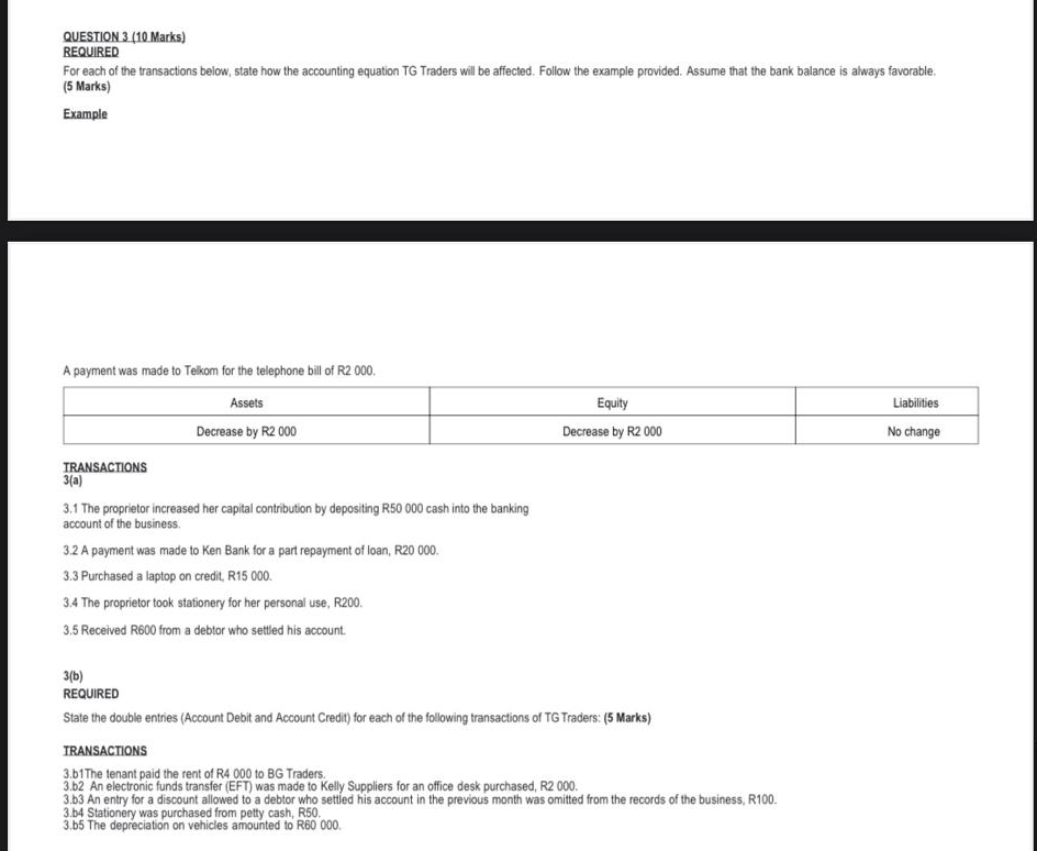 QUESTION 3 ( 1 0 Marks ) REQUIRED For each of the