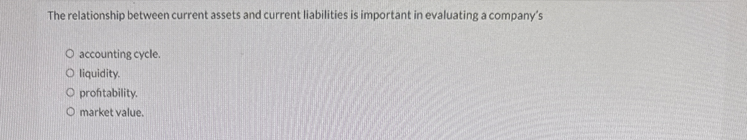 The relationship between current assets and