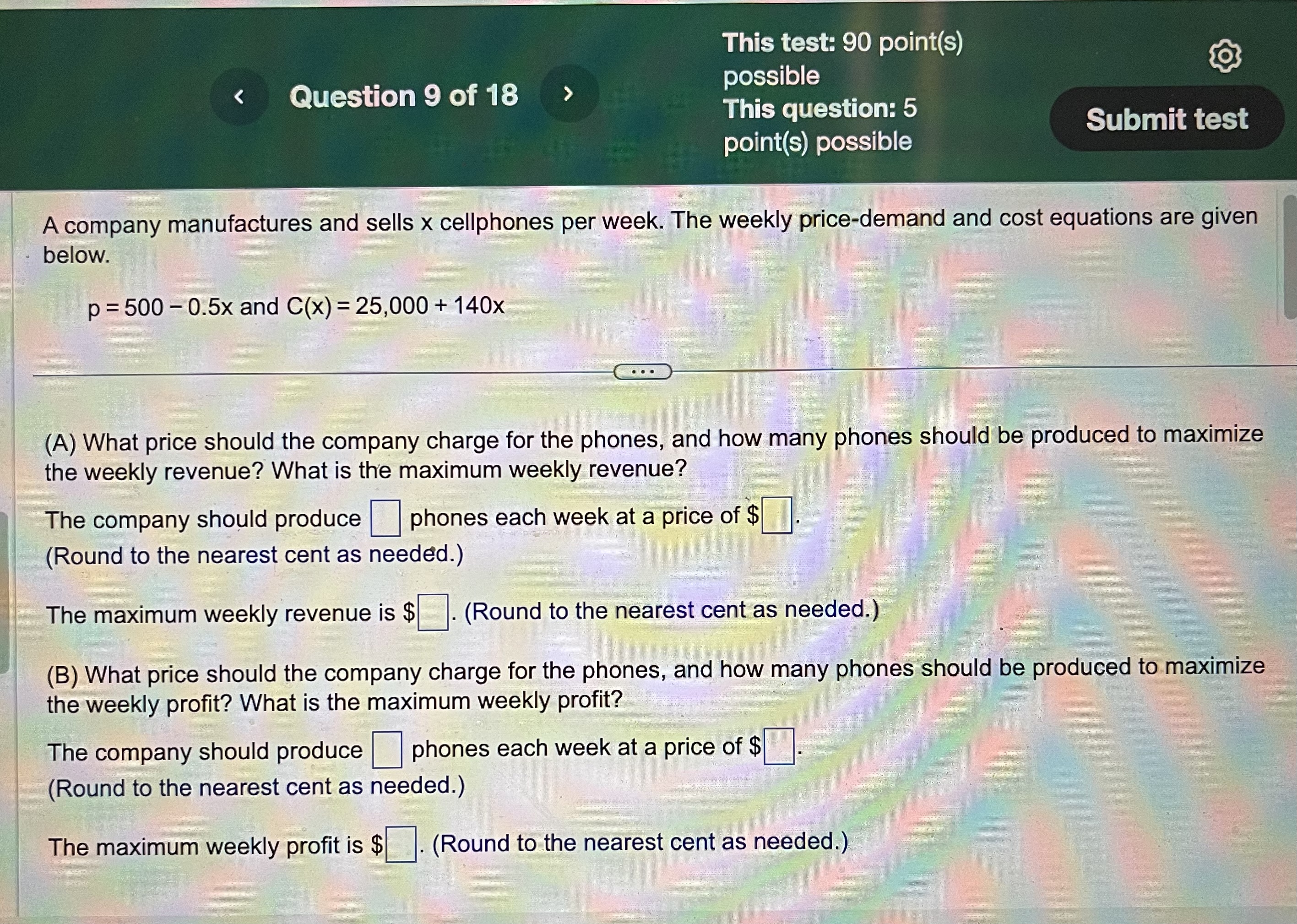 This test: 90 point(s) @ Question 9 of 18