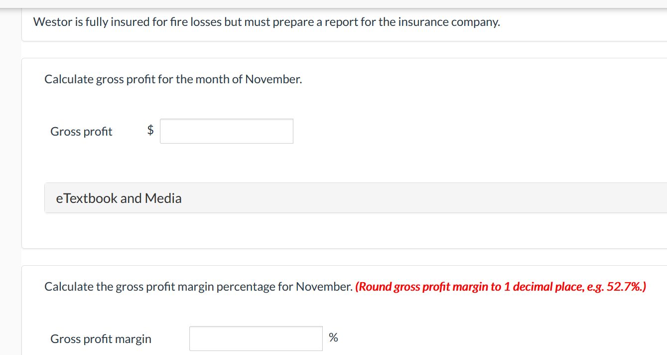 Westor Company lost all of its inventory in a