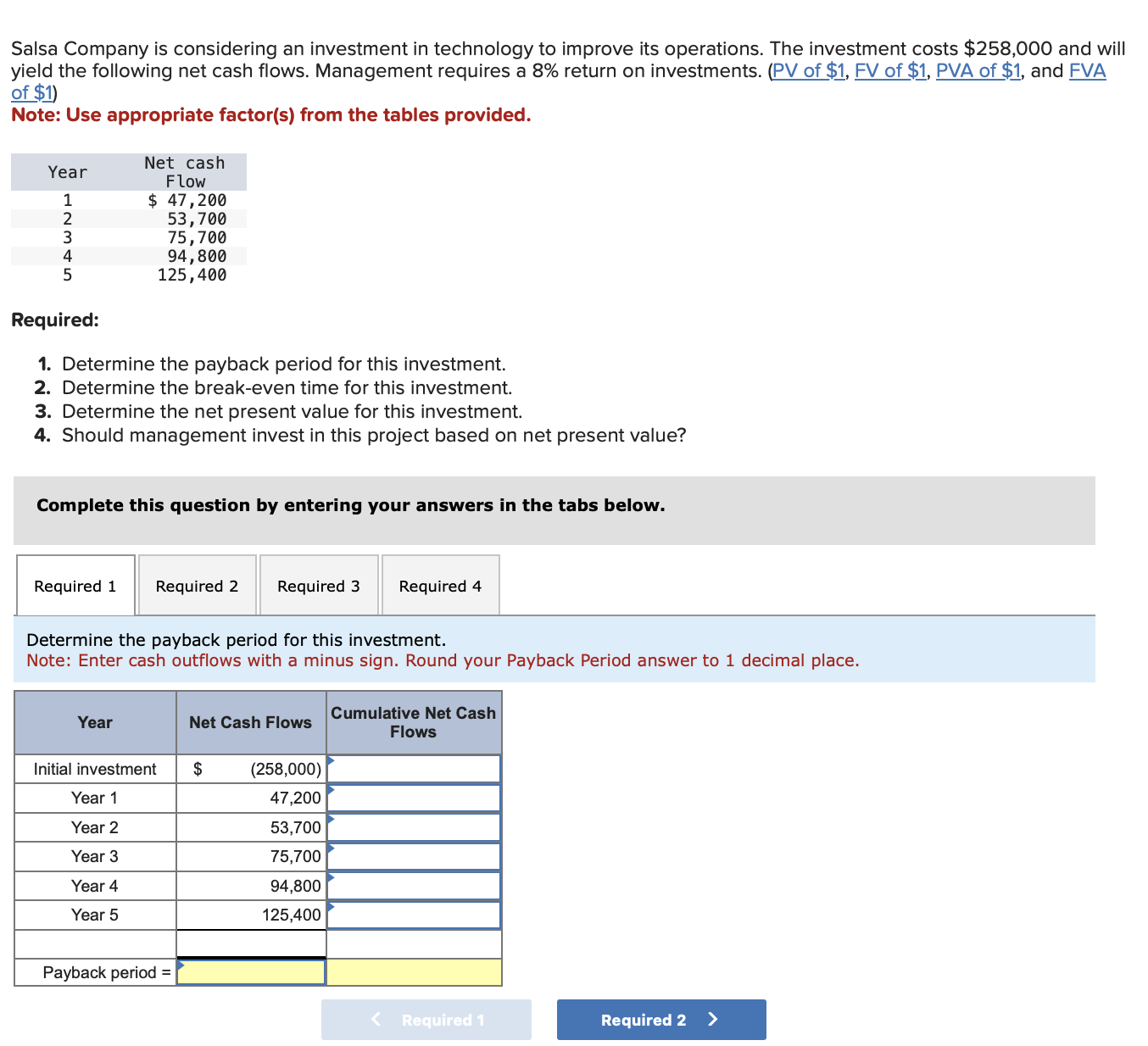 Salsa Company is considering an investment in