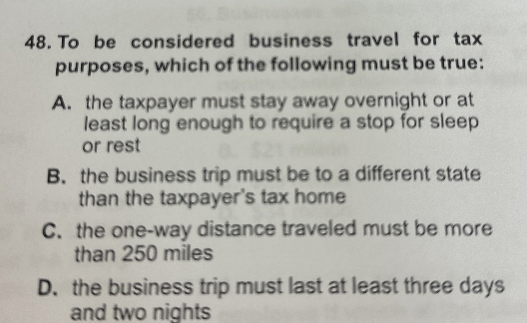 To be considered business travel for tax
