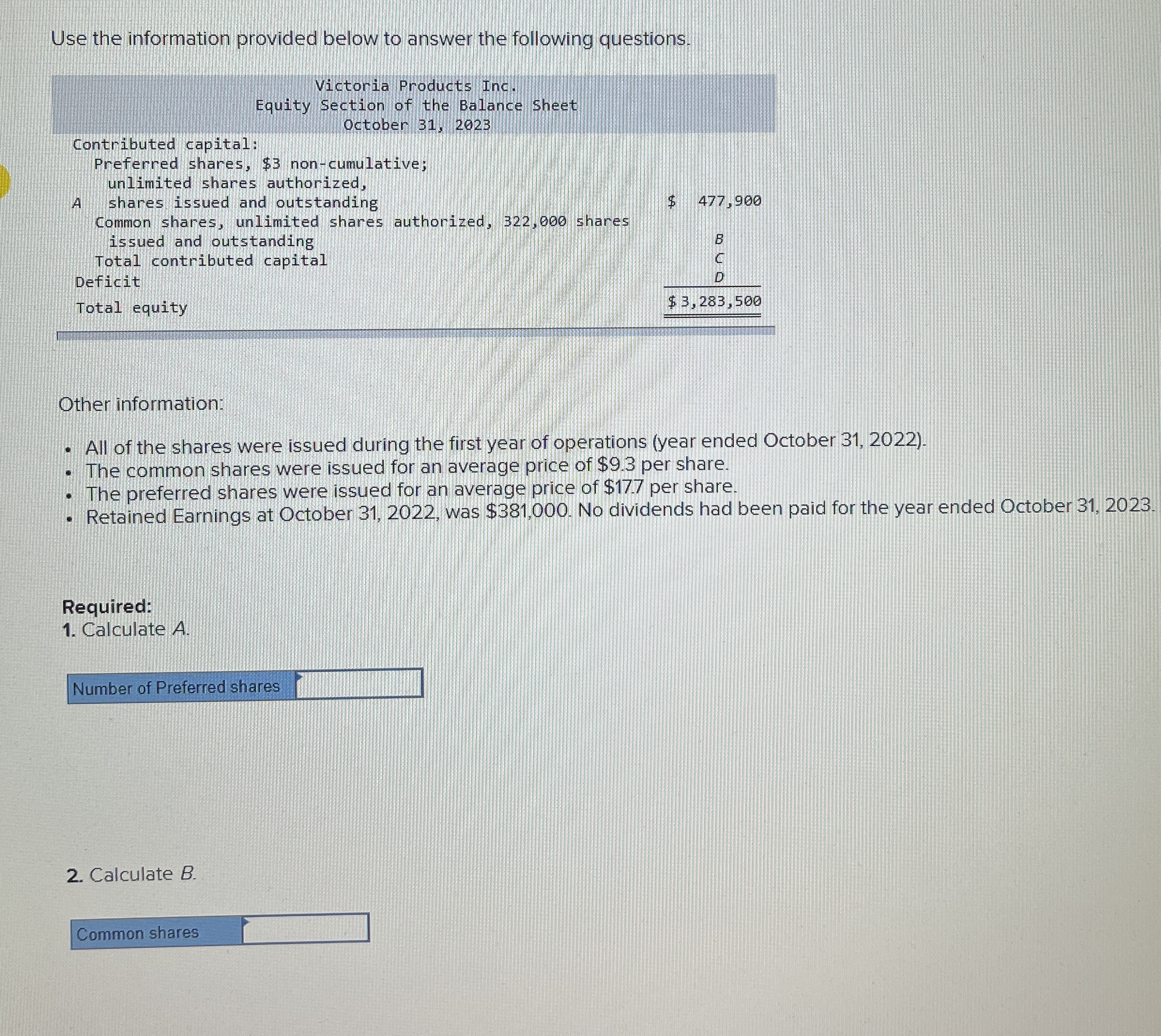 Use the information provided below to answer the