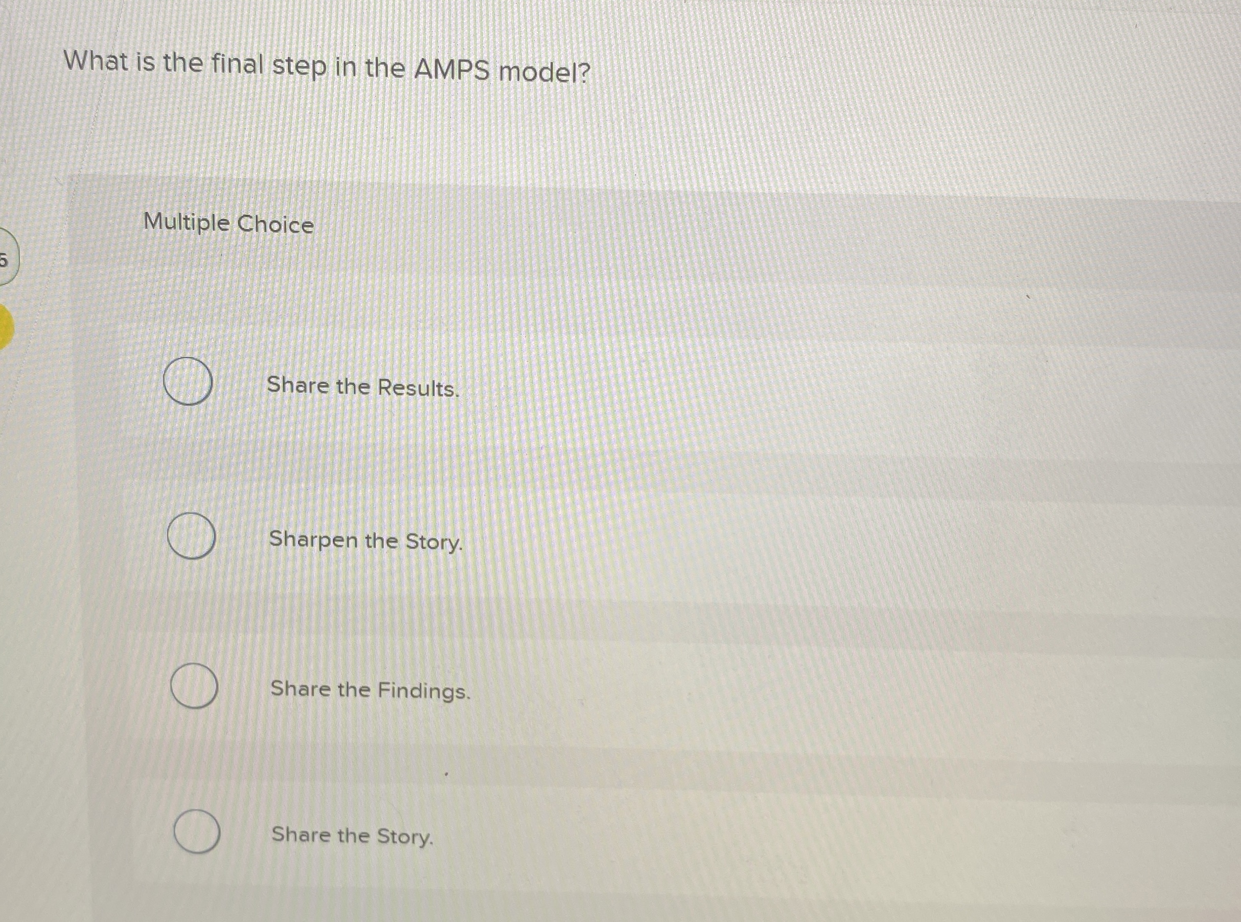 What is the final step in the AMPS model?