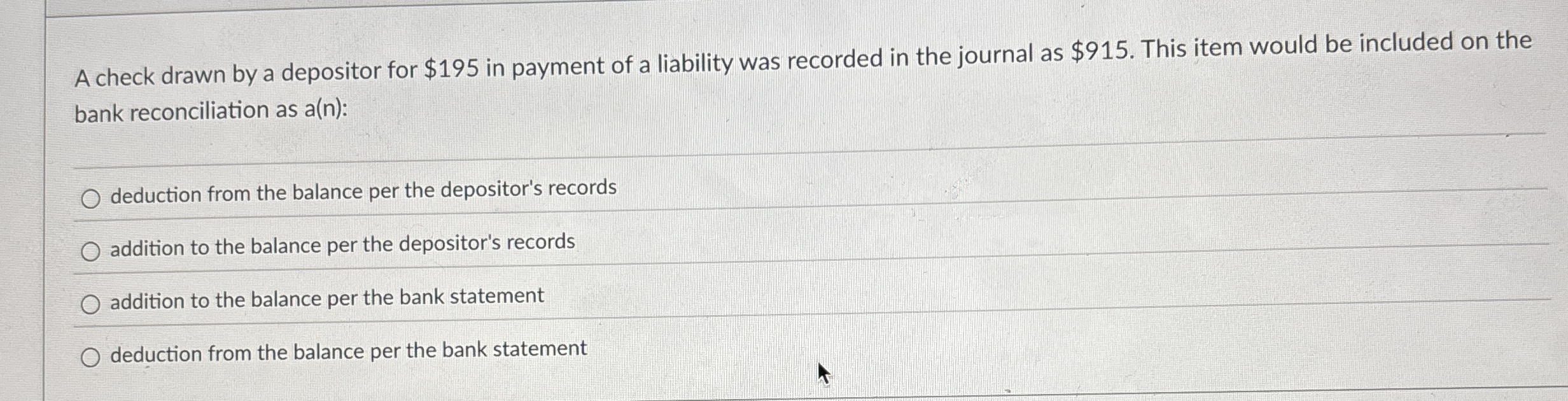 A check drawn by a depositor for $ 1 9 5 in
