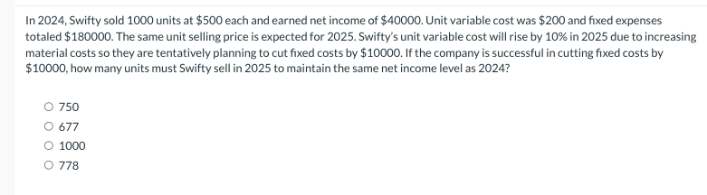 I n 2 0 2 4 , Swifty sold 1 0 0 0 units a t $ 5 0