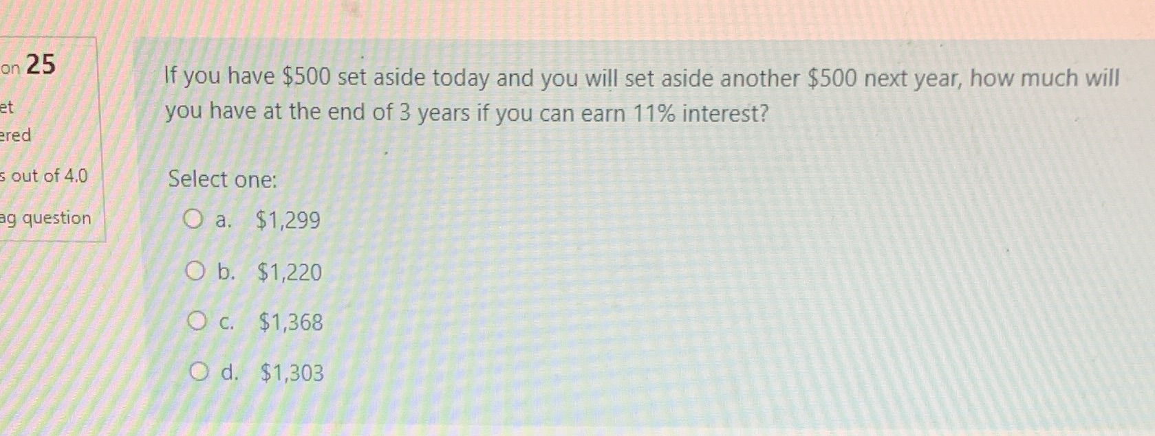 on 25 If you have $500 set aside today and you