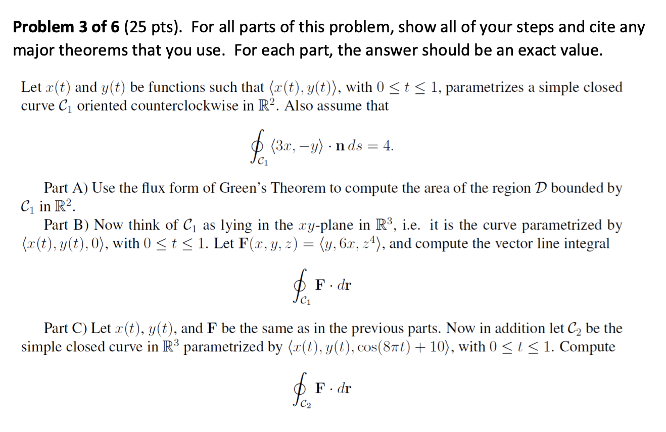 Problem 3 of 6 (25 pts). For all parts of this