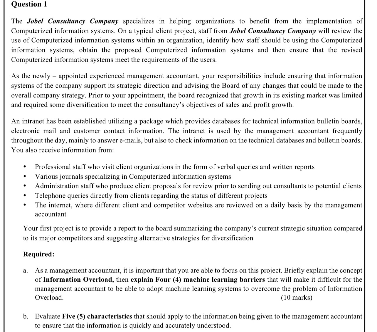 Question 1 The Jobel Consultancy Company