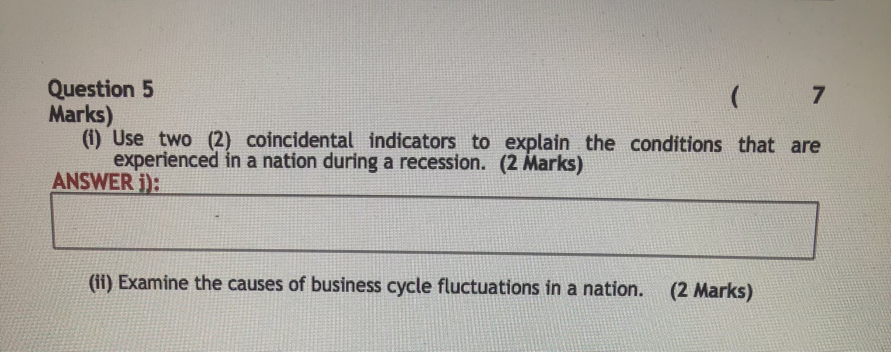Question 5 Marks) (1) Use two (2) coincidental