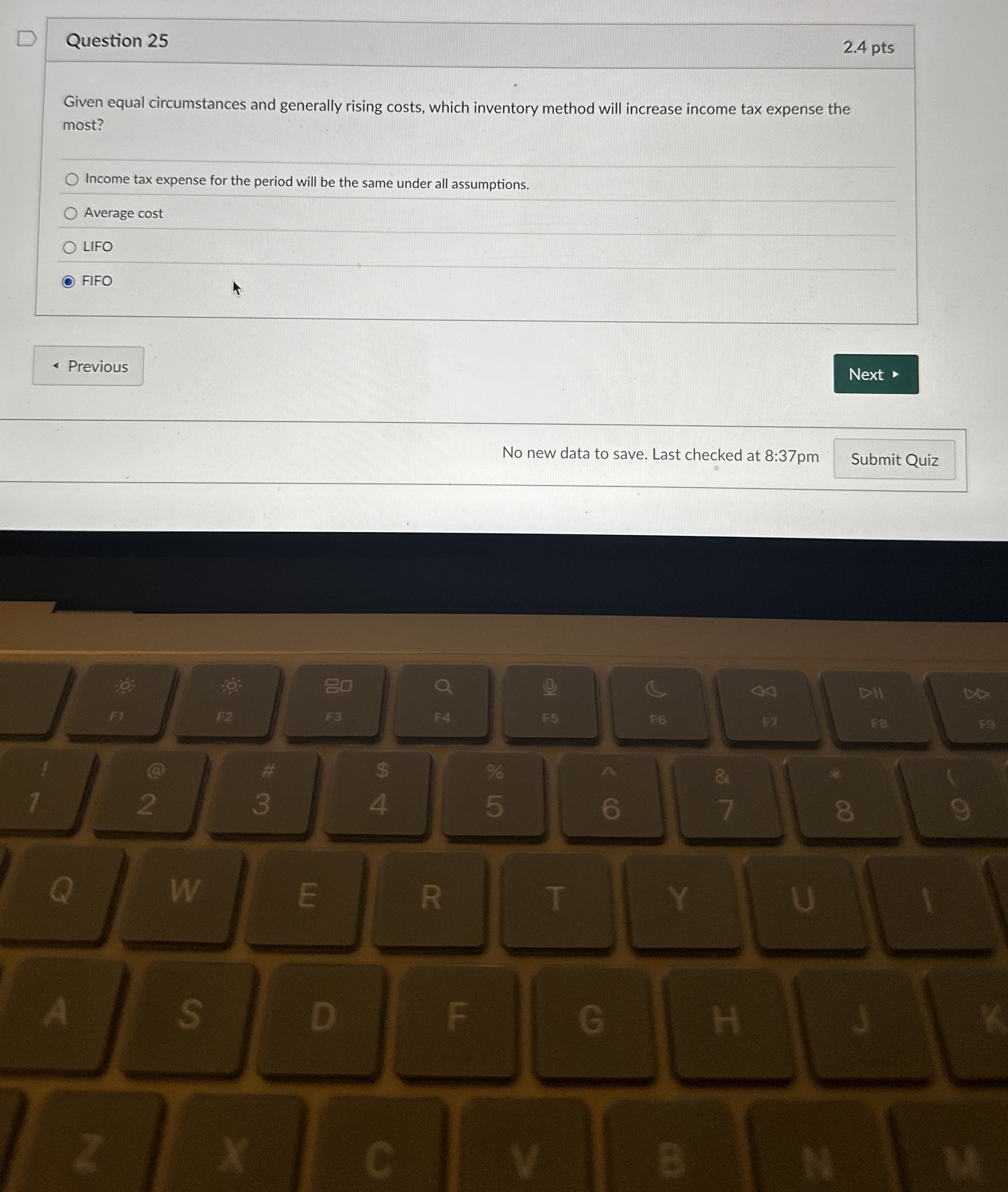 Question 2 5 2 . 4 pts Given equal circumstances