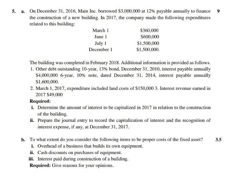 please help 5. a, On December 31, 2016, Main Inc.