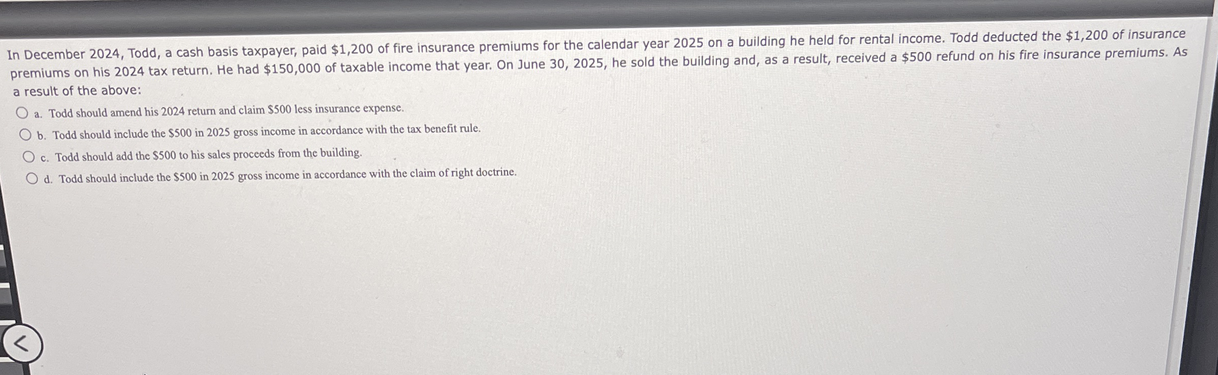 In December 2 0 2 4 , Todd, a cash basis