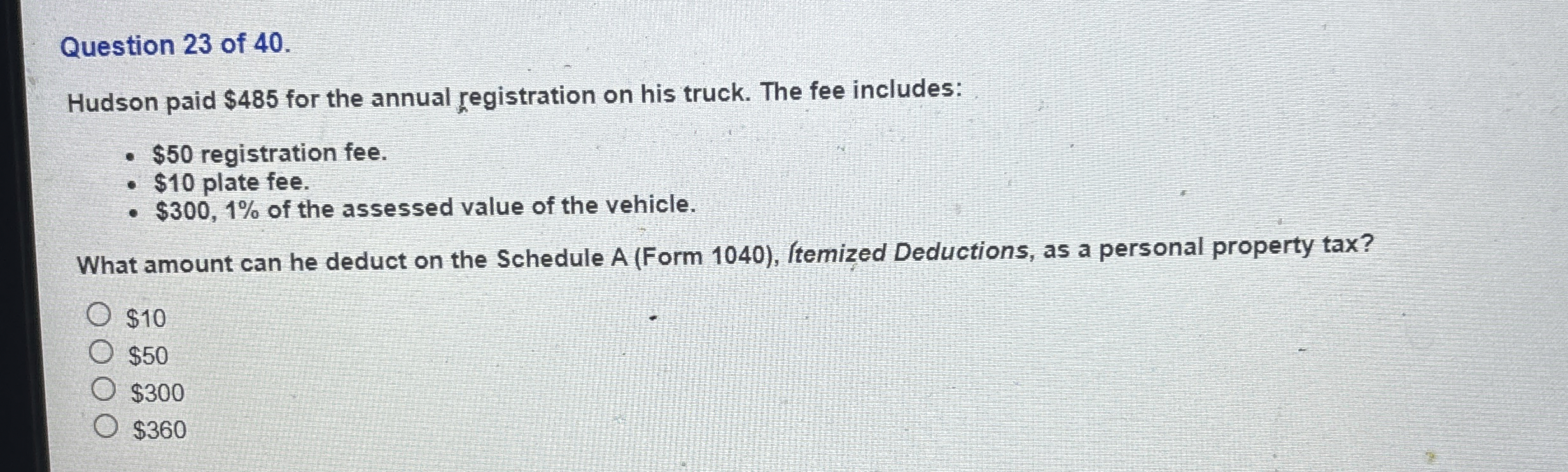 Question 2 3 of 4 0 . Hudson paid $ 4 8 5 for the