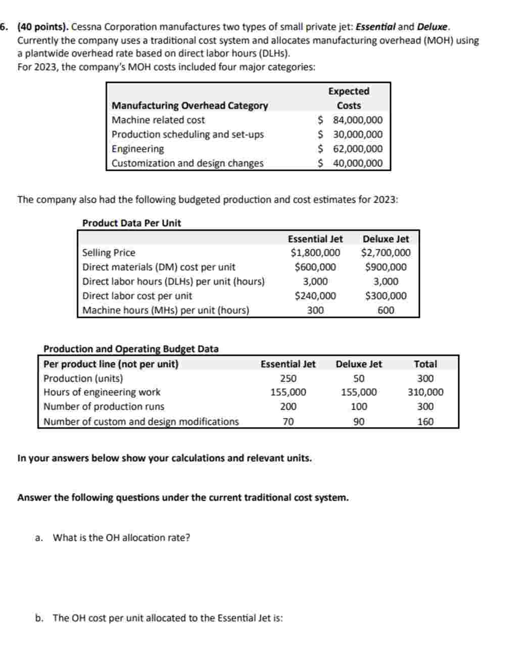 6 . ( 4 0 points ) . Cessna Corporation