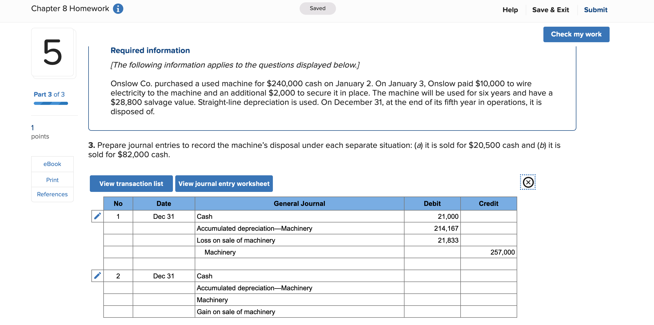 Chapter 8 Homework 6 Saved Help Save& Exit Submit