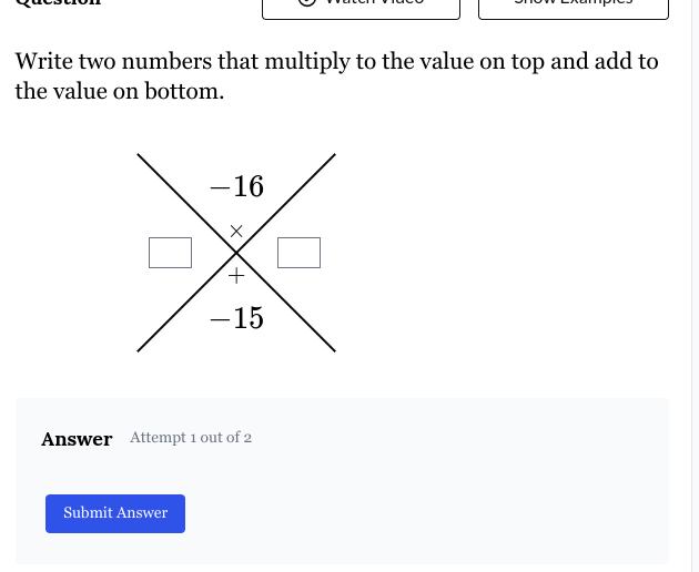 answer this Write two numbers that multiply to