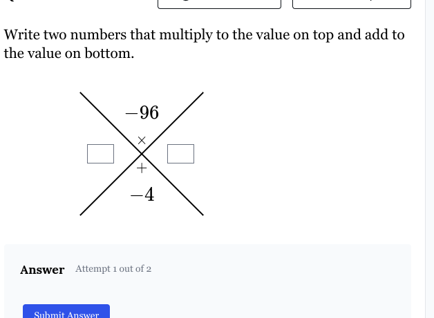 answer this Write two numbers that multiply to