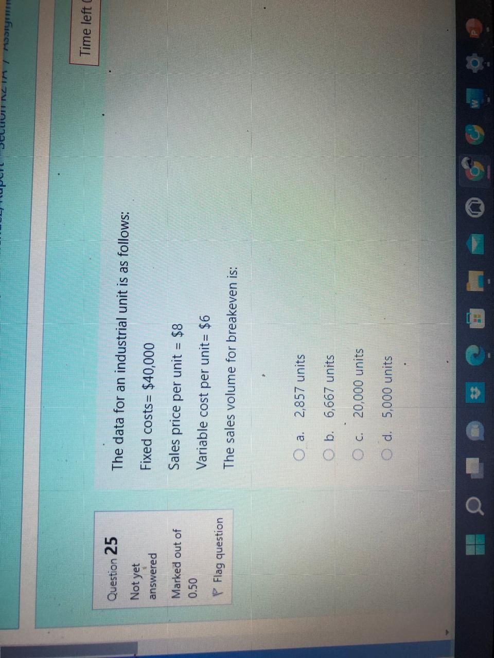 Time left 0:11:59 Question 26 Teddy uses the