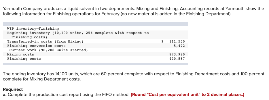Yarmouth Company produces a liquid solvent in two