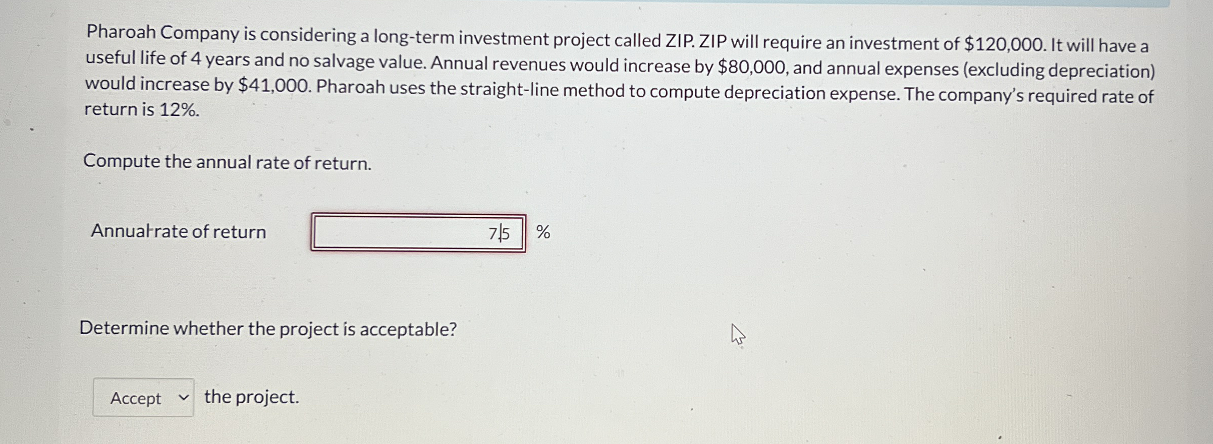 Pharoah Company is considering a long - term