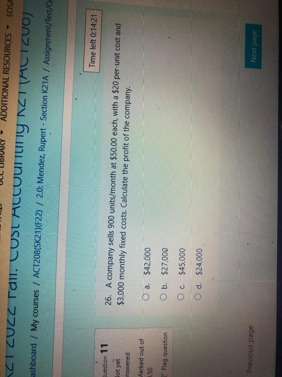 Time left 0:11:59 Question 26 Teddy uses the