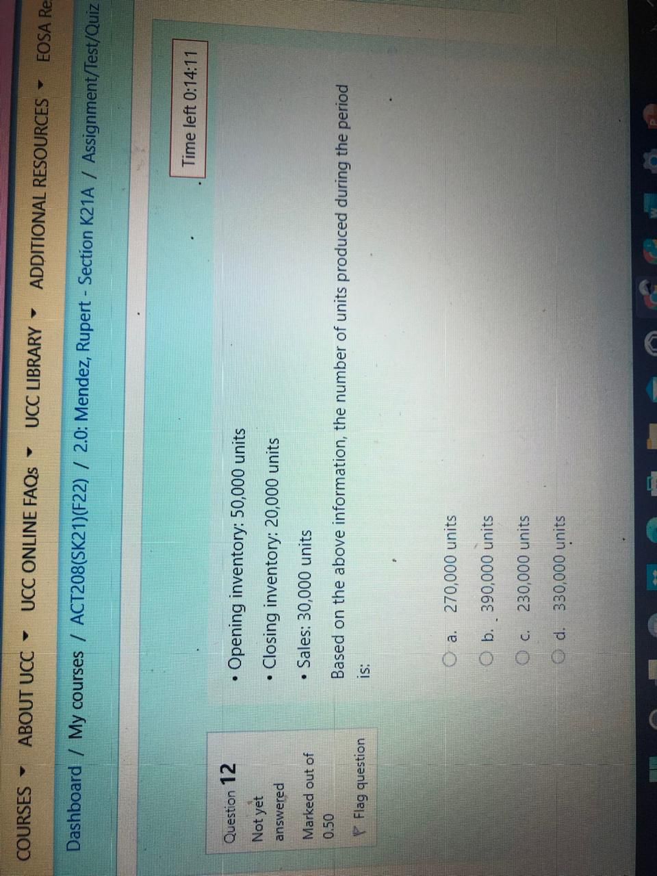 Time left 0:11:59 Question 26 Teddy uses the