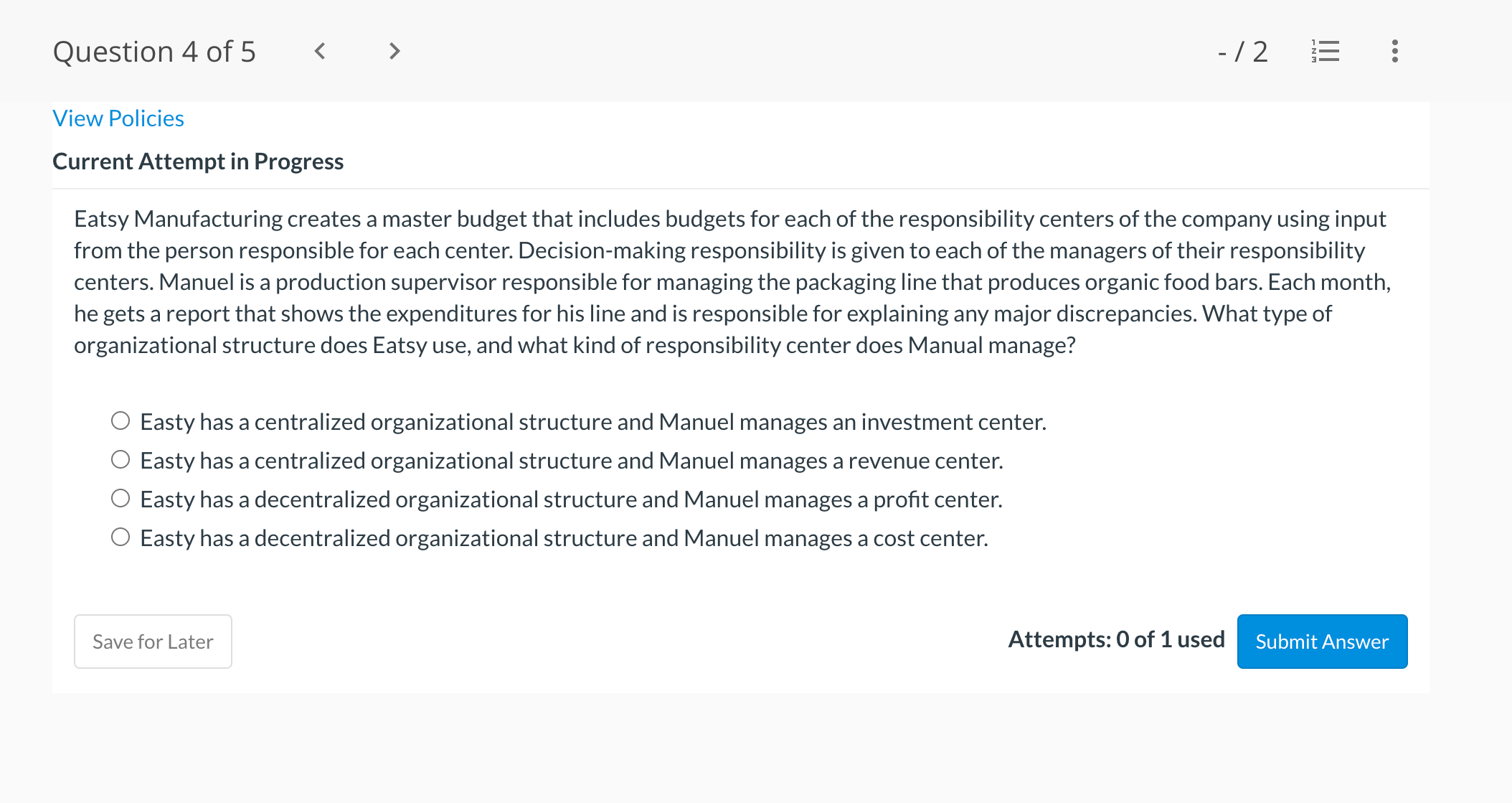 Question4of5 < > -/2 ;= View Policies Current