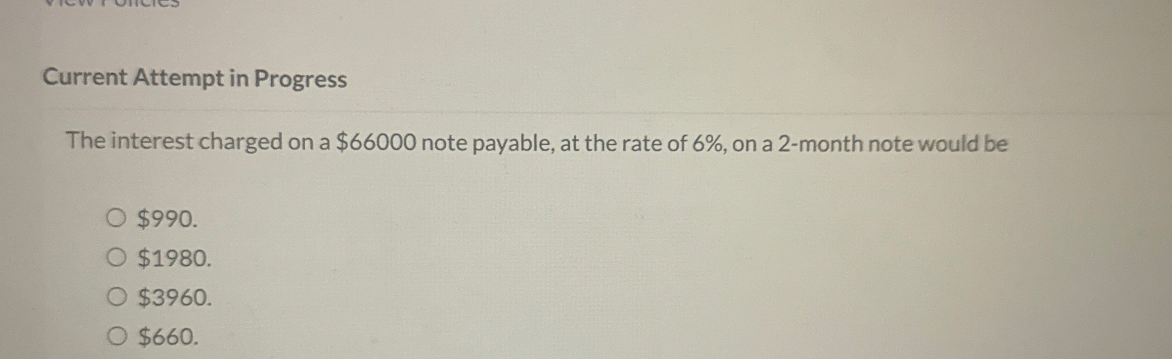 Current Attempt in Progress The interest charged