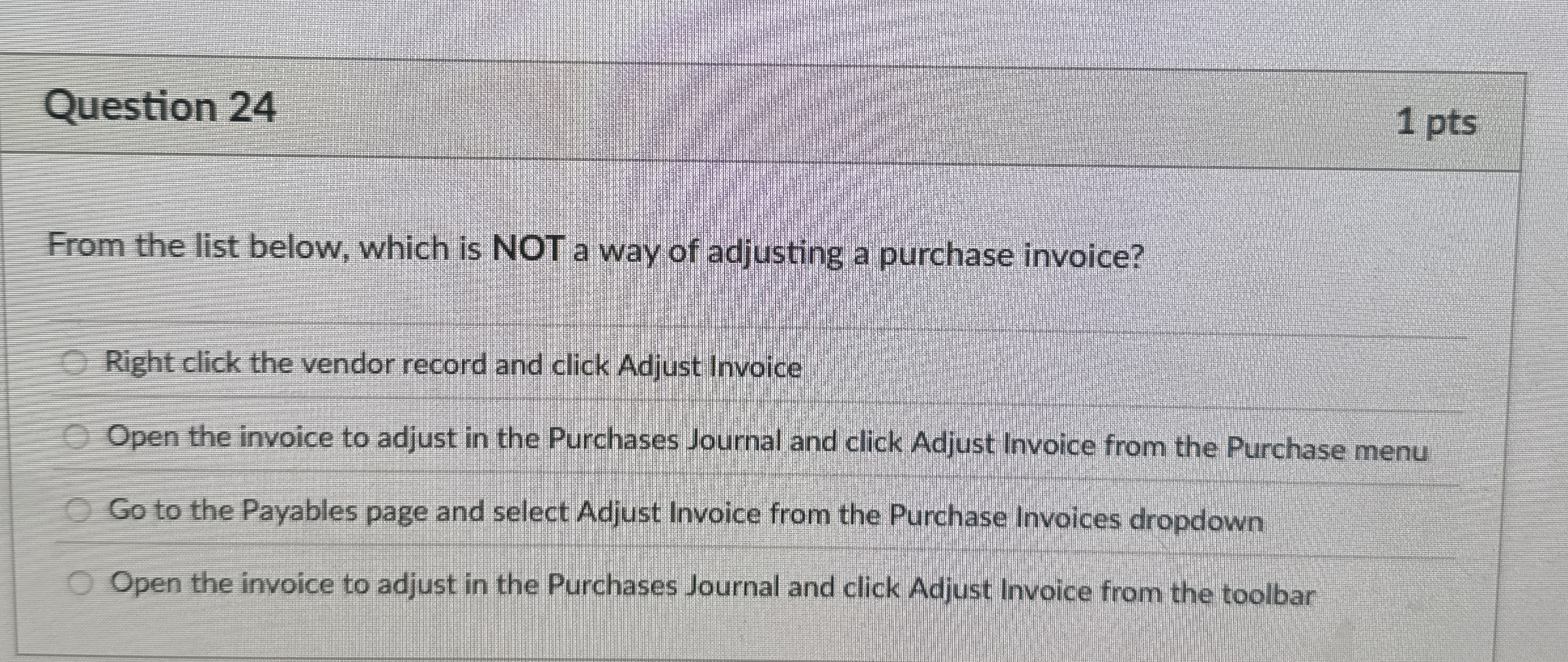 Question 2 4 1 pts From the list below, which is