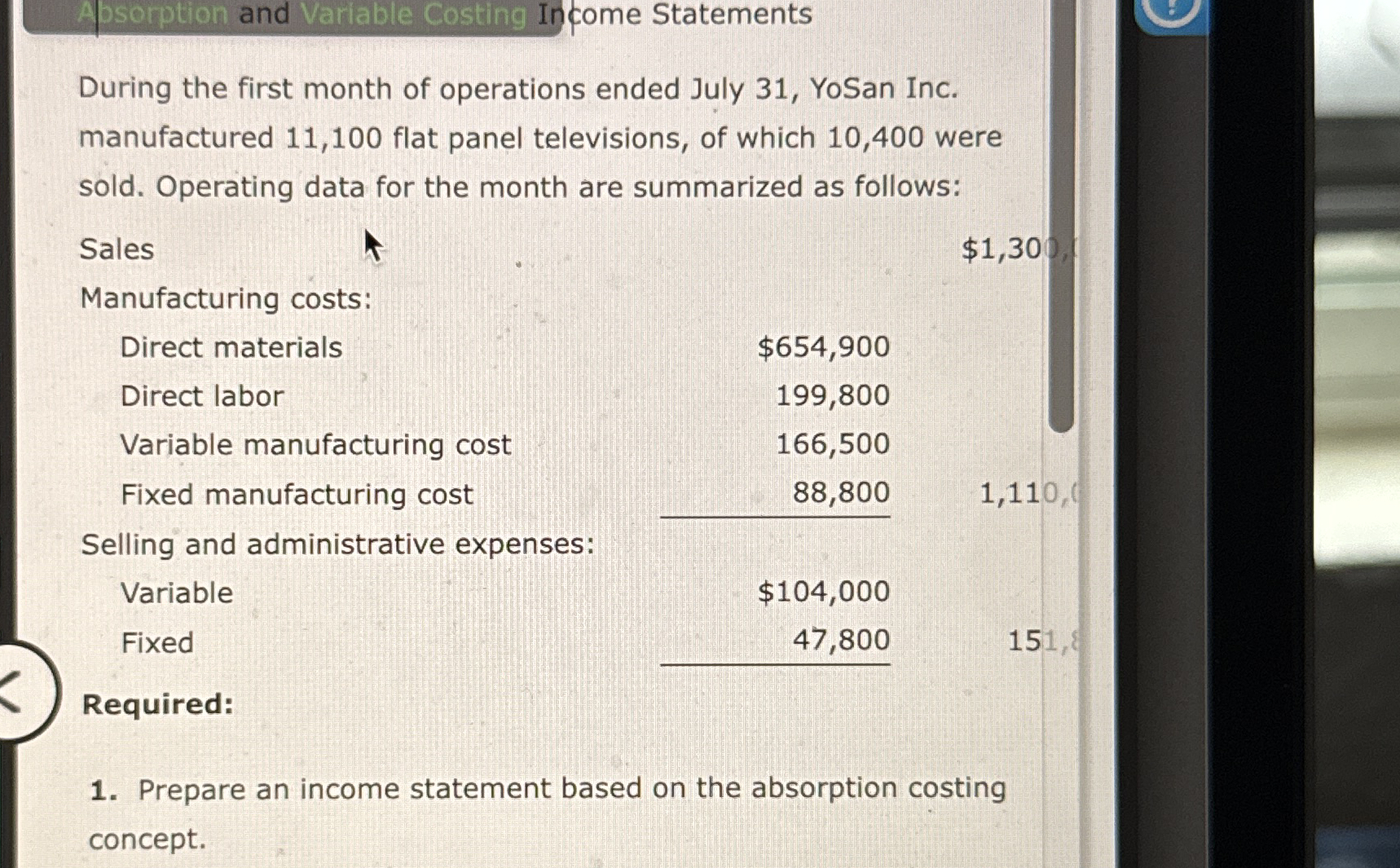 Apsorption and Variable Costing Income Statements