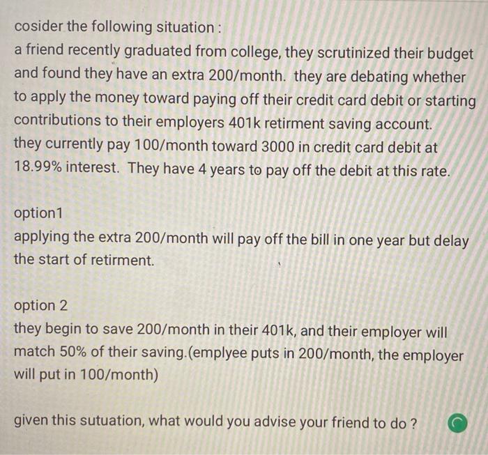 cosider the following situation : a friend