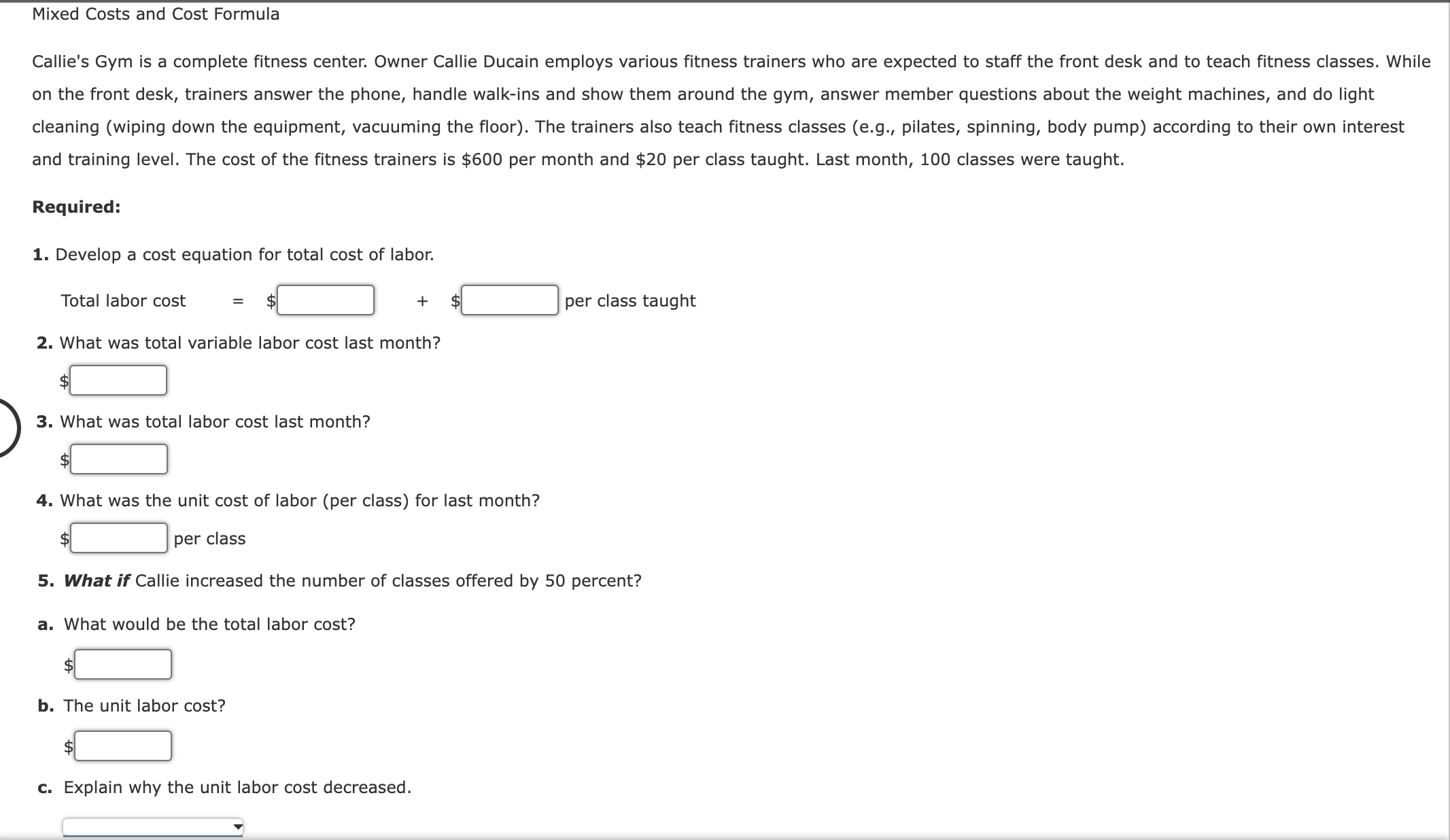 Mixed Costs and Cost Formula Callie's Gym is