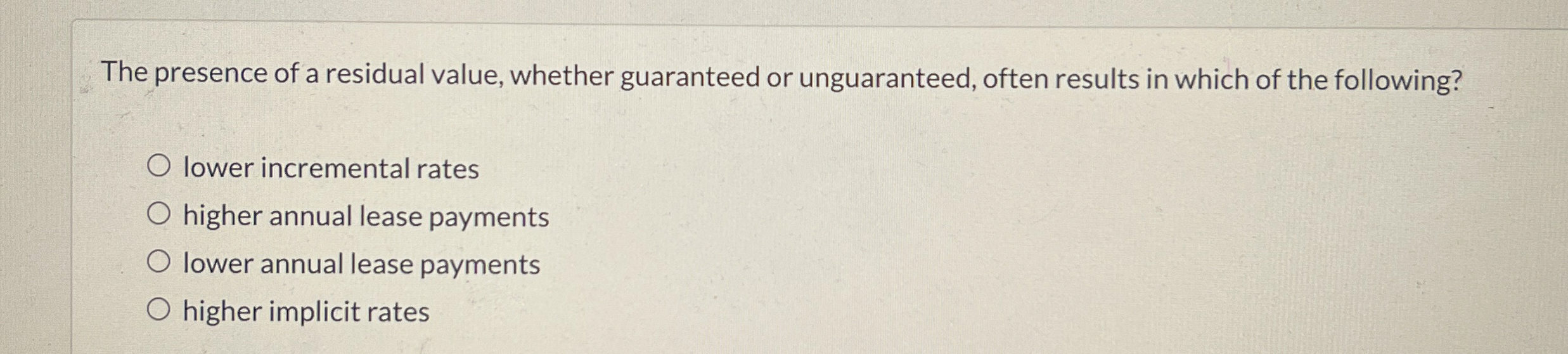 The presence of a residual value, whether
