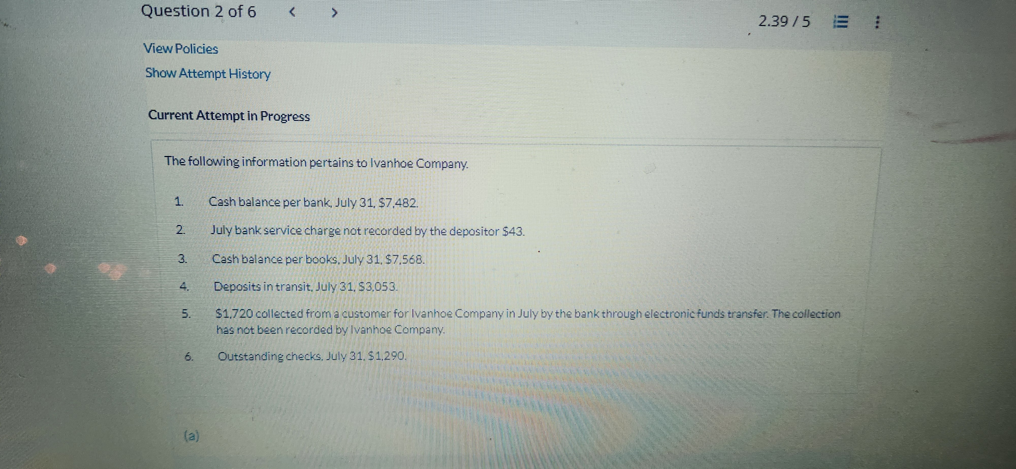 Question 2 of 6 2.39 / 5 = : View Policies Show