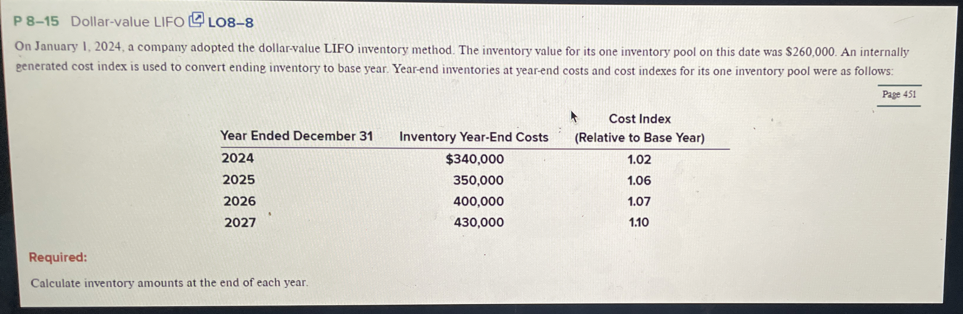 P 8 - 1 5 Dollar - value LIFO LO 8 - 8 On January