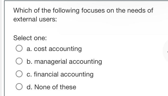 Which of the following focuses on the needs of