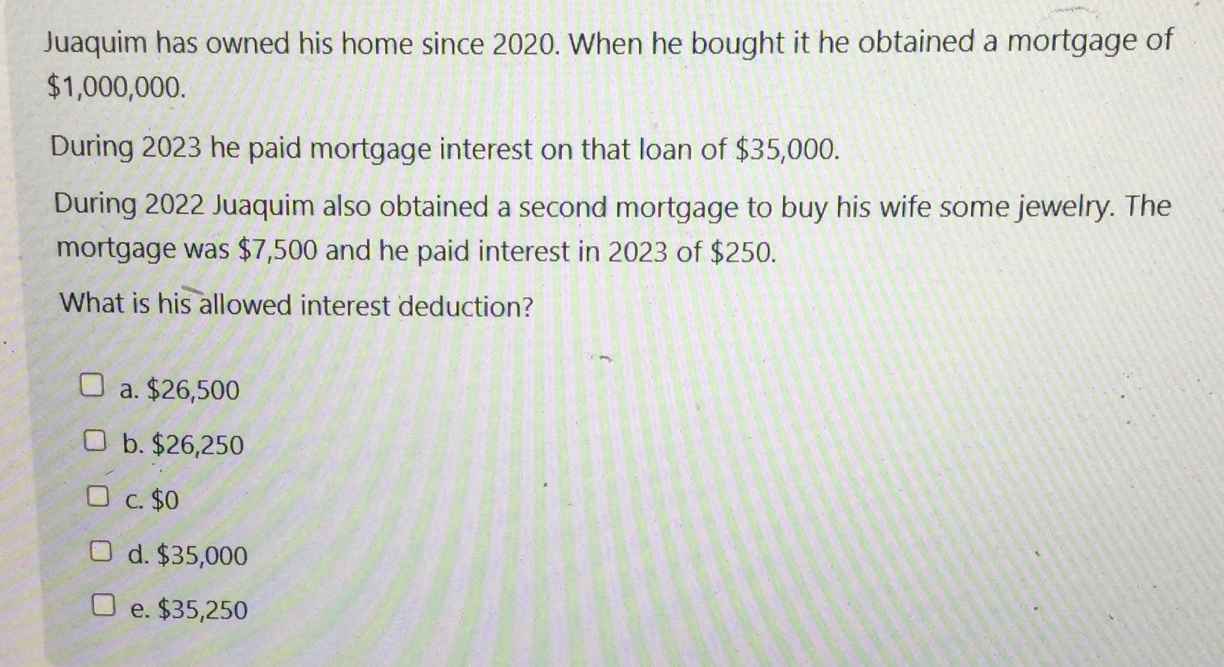 Juaquim has owned his home since 2 0 2 0 . When