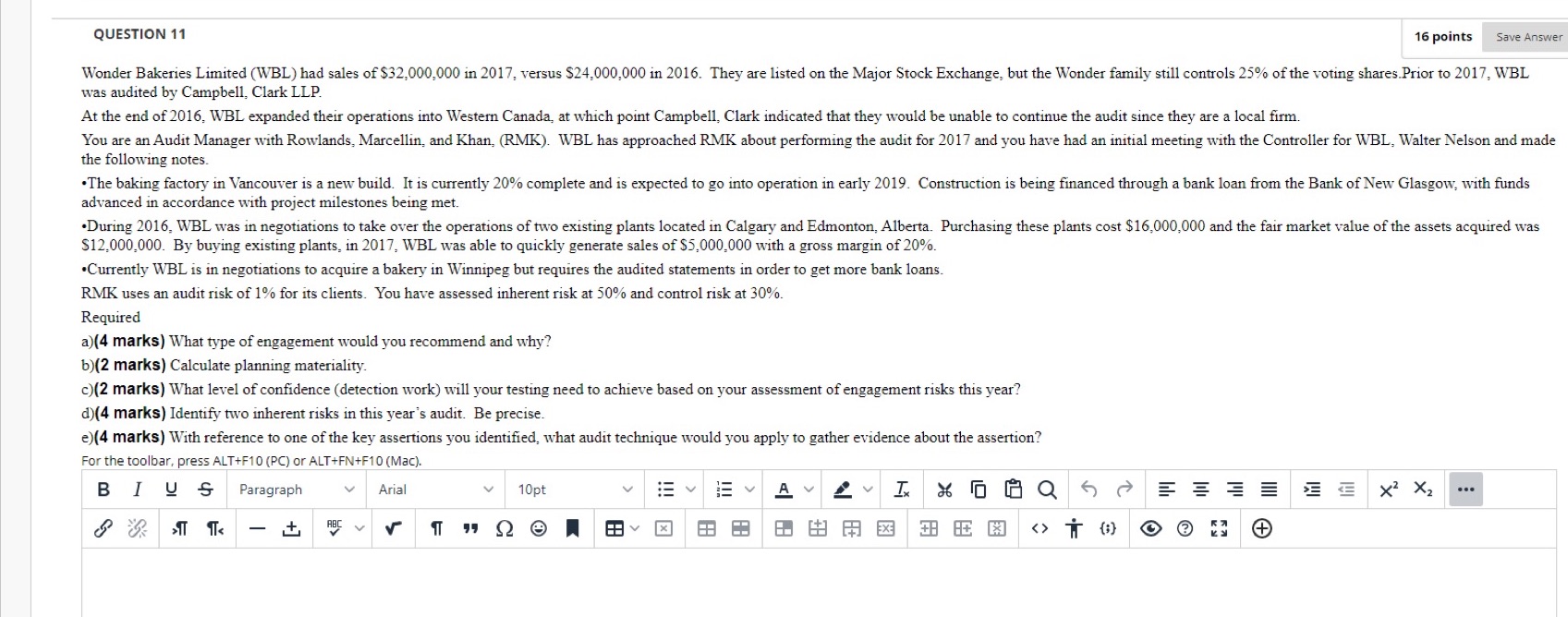 Thank you. QUESTION 11 16 points Save Answer