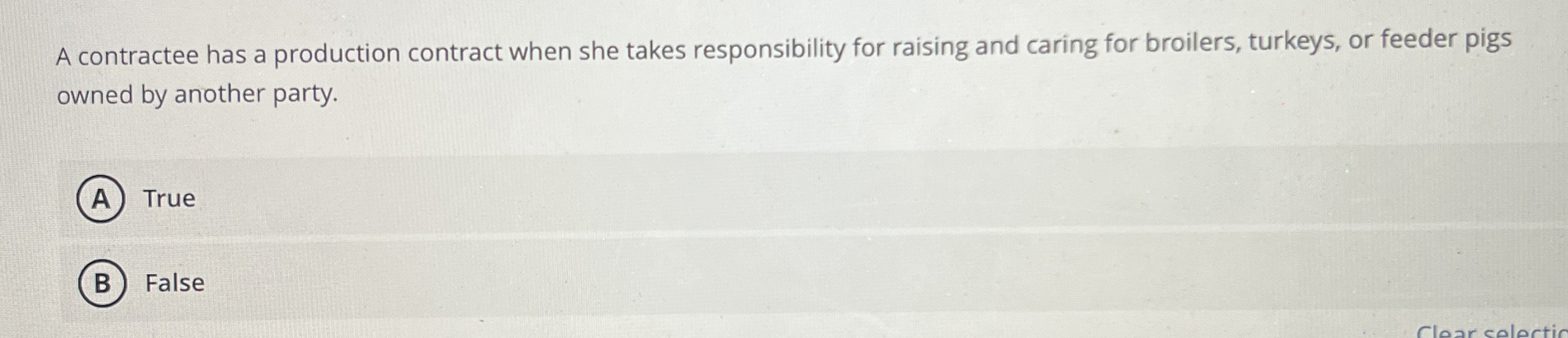 A contractee has a production contract when she