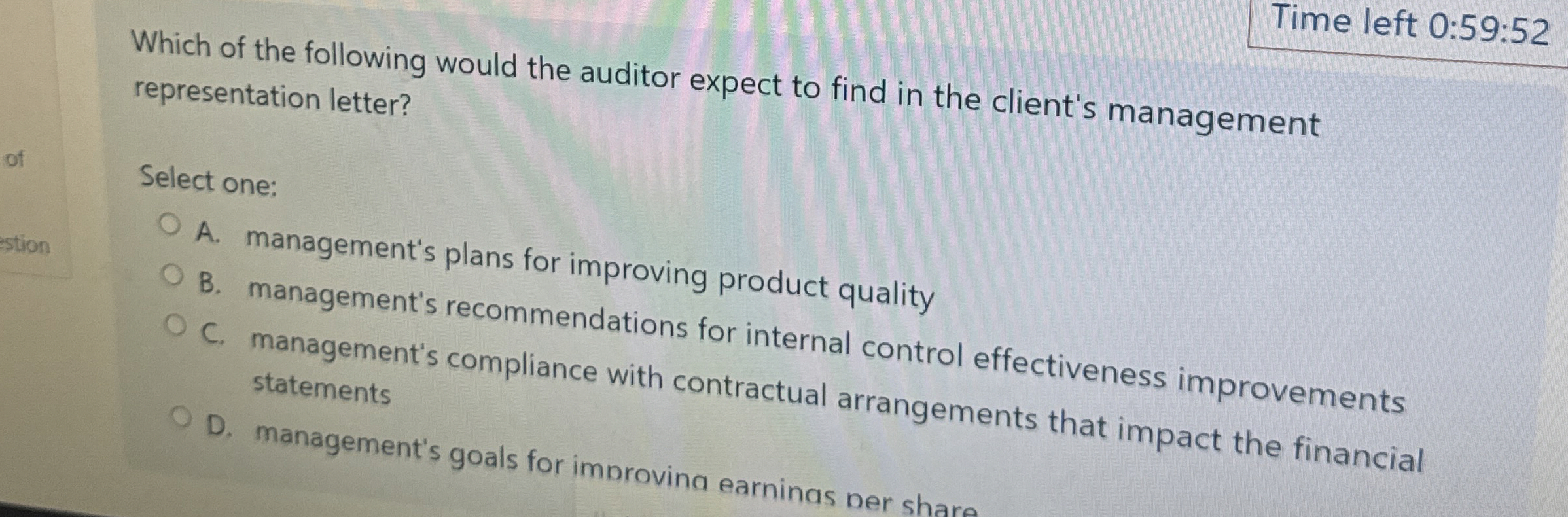 Time left 0 : 5 9 : 5 2 Which of the following