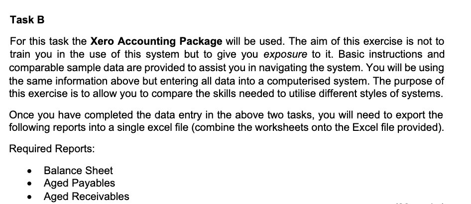 Task B For this task the Xero Accounting Package