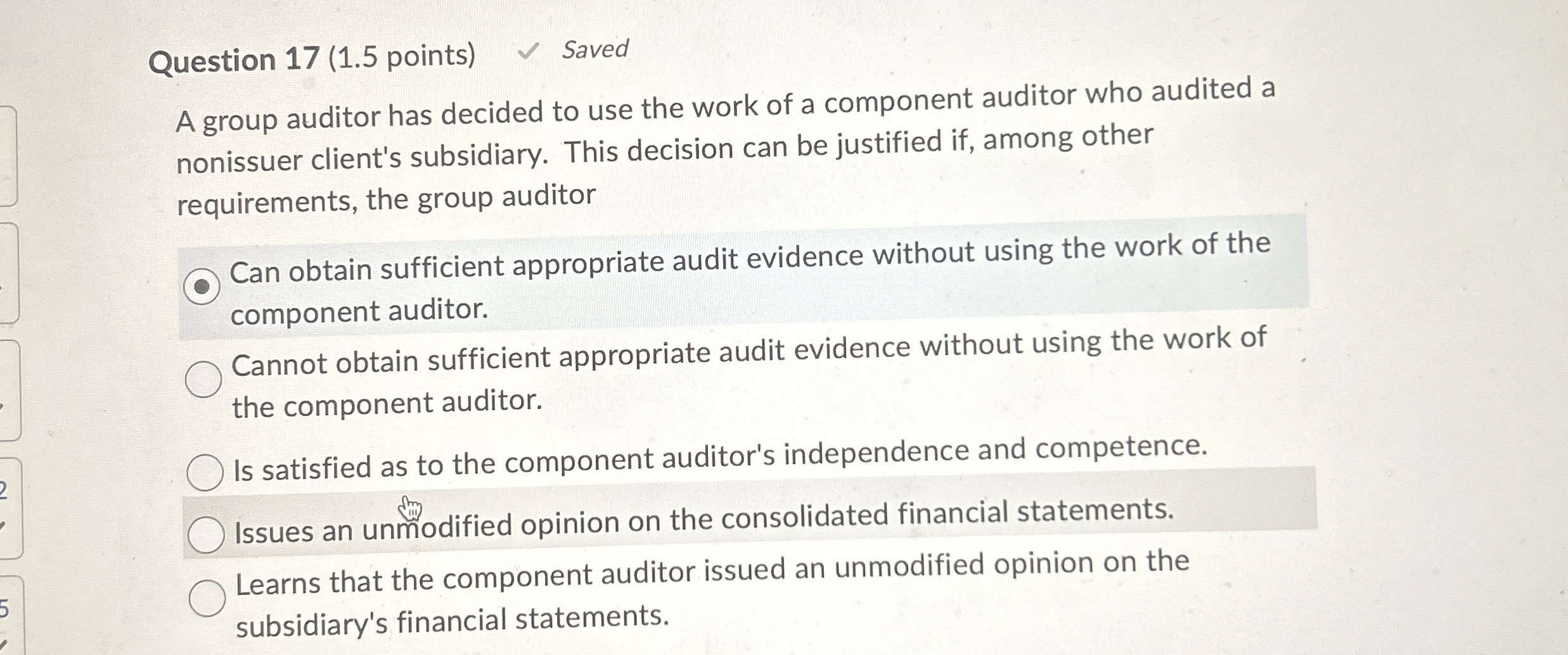 Question 1 7 ( 1 . 5 points ) Saved A group