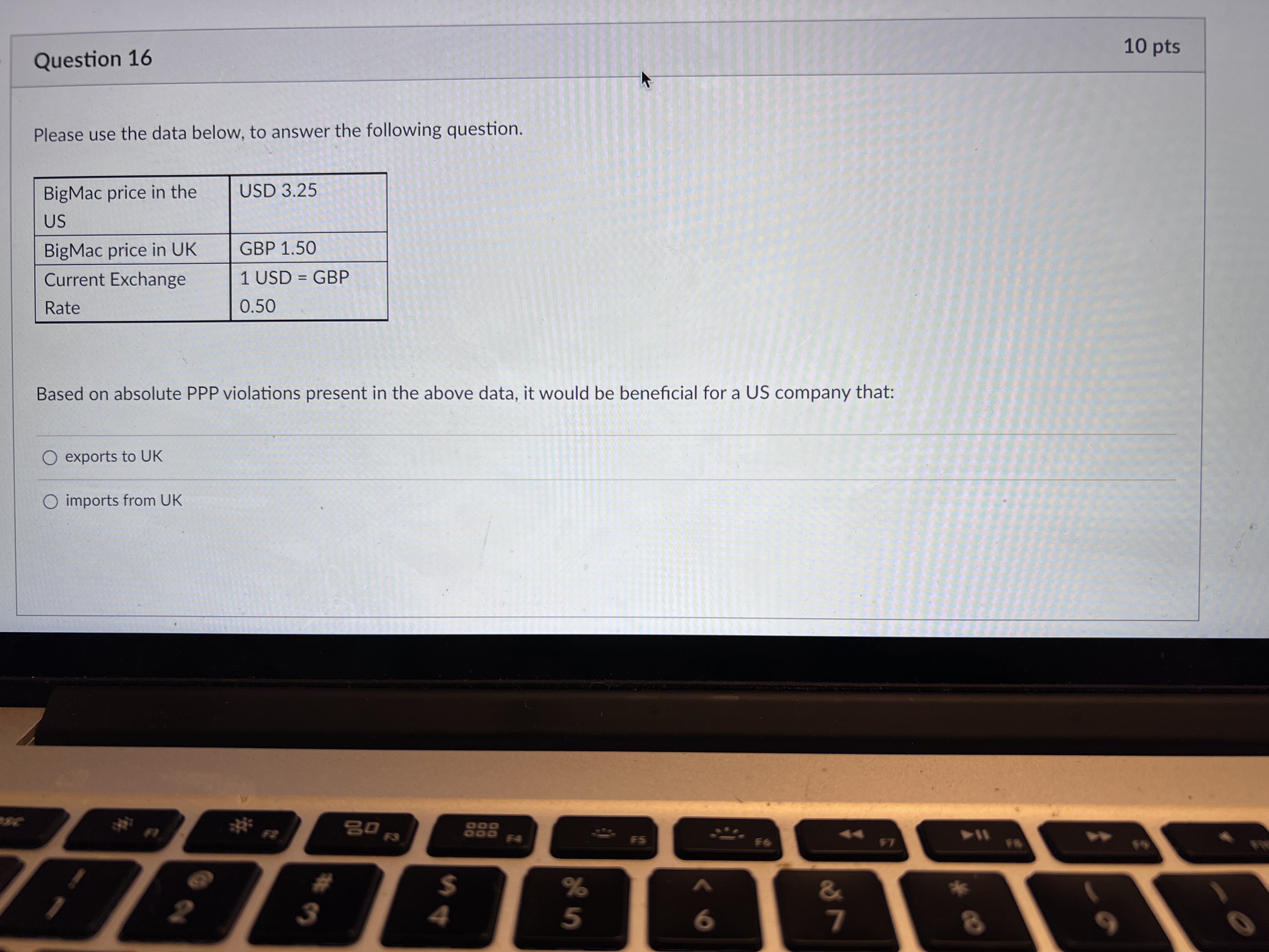 Question 10 Please use the data below, to answer