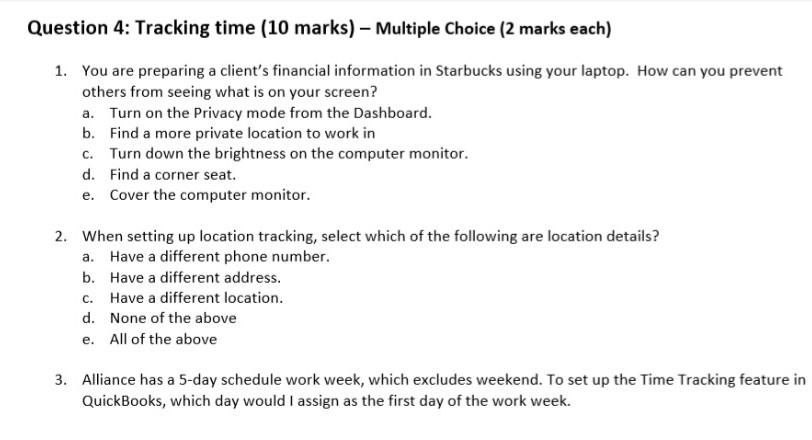 Question 4: Tracking time (10 marks) - Multiple
